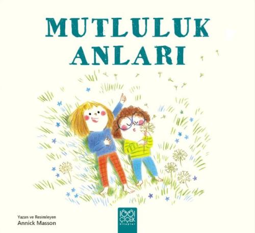 Mutluluk Anları | Kitap Ambarı