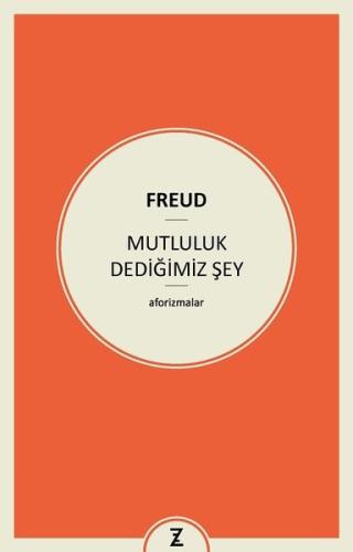 Mutluluk Dediğimiz Şey | Kitap Ambarı