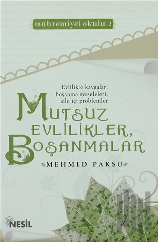 Mutsuz Evlilikler, Boşanmalar