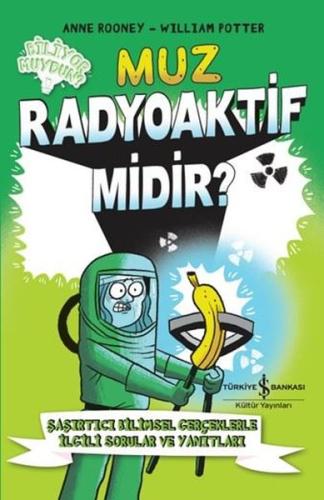 Muz - Radyoaktif Midir? | Kitap Ambarı