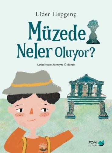 Müzede Neler Oluyor? | Kitap Ambarı