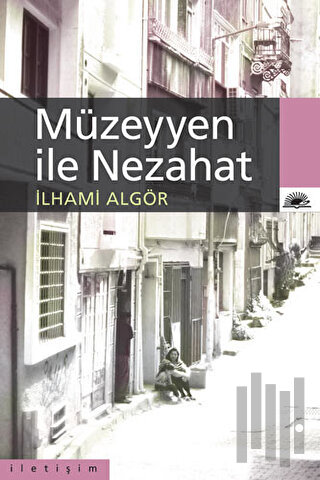 Müzeyyen ile Nezahat | Kitap Ambarı