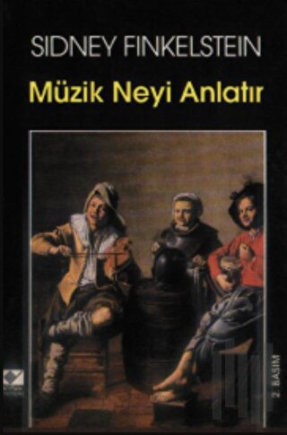 Müzik Neyi Anlatır