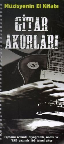 Müzisyenin El Kitabı: Gitar Akorları | Kitap Ambarı