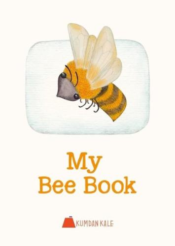 My Bee Book | Kitap Ambarı