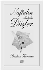 Naftalin Kokulu Düşler | Kitap Ambarı