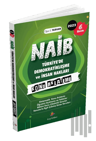 Naib İnsan Hakları ve Demokratikleşme Konu Anlatımı ve Çözümlü Sorularla