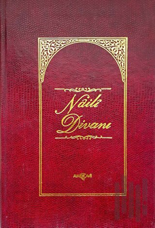 Naili Divanı (Kuşe) (Ciltli)