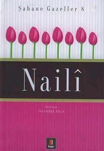 Naili Şahane Gazeller 8 (Ciltli) | Kitap Ambarı