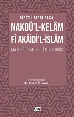 Nakdül Kelam Fi Akaidil İslam Maturidi İlmi Kelamına Giriş | Kitap Amb