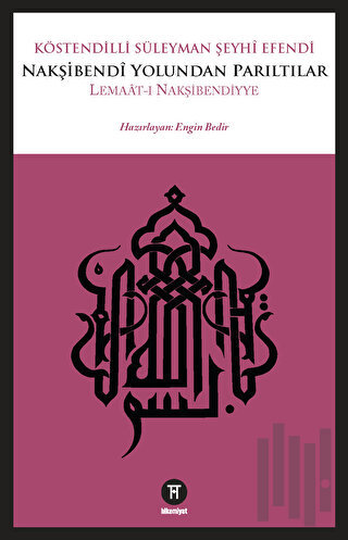 Nakşibendi Yolundan Parıltılar