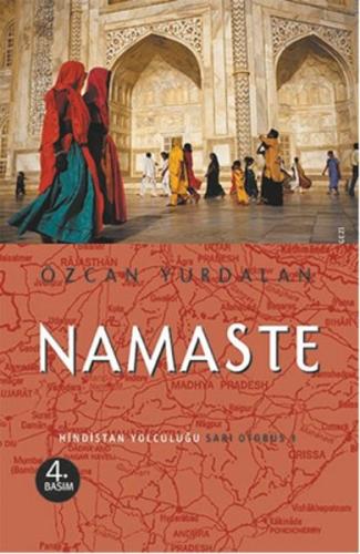 Namaste Hindistan Yolculuğu Sarı Otobüs | Kitap Ambarı