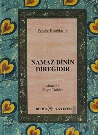 Namaz Dinin Direğidir