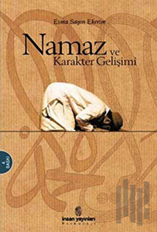 Namaz ve Karakter Gelişimi