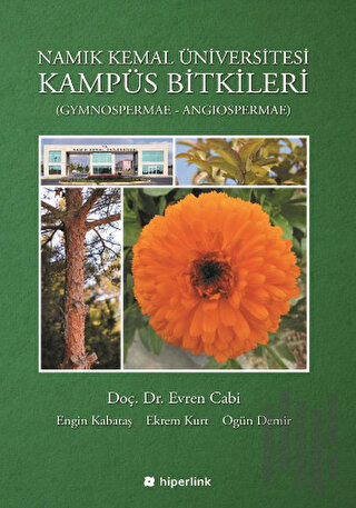 Namık Kemal Üniversitesi Kampüs Bitkileri | Kitap Ambarı