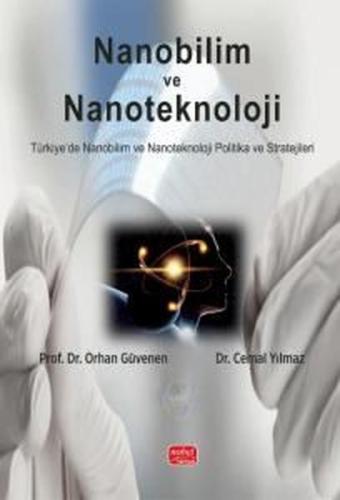 Nanobilim ve Teknoloji - Türkiye'de Nanobilim ve Nanoteknoloji Politik