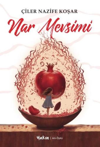 Nar Mevsimi | Kitap Ambarı