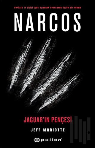 Narcos - Jaguar'ın Pençesi | Kitap Ambarı