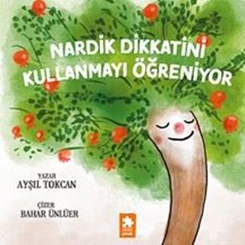 Nardik Dikkatini Kullanmayı Öğreniyor