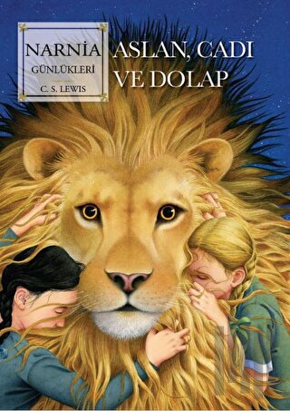 Narnia Günlükleri 2 - Aslan, Cadı Ve Dolap | Kitap Ambarı