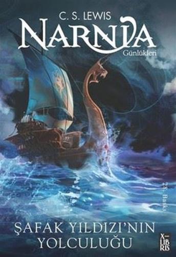 Narnia Günlükleri - Şafak Yıldızı'nın Yolculuğu | Kitap Ambarı