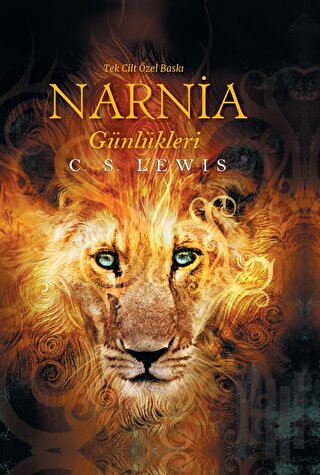 Narnia Günlükleri - Tek Cilt Özel Baskı (Ciltli) | Kitap Ambarı