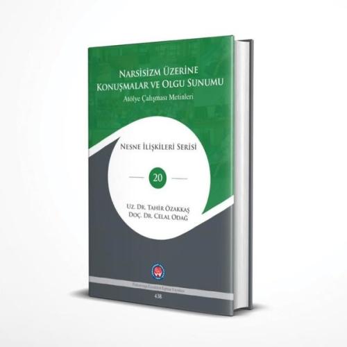 Narsisizm Üzerine Konuşmalar ve Olgu Sunumu - Atölye Çalışması Metinle