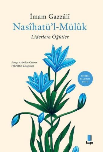 Nasihatü'l Müluk - Liderlere Öğütler | Kitap Ambarı