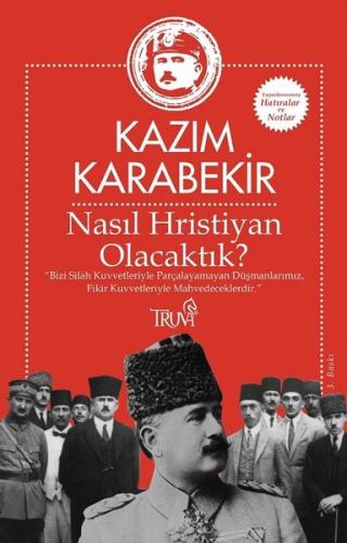 Nasıl Hristiyan Olacaktık? | Kitap Ambarı