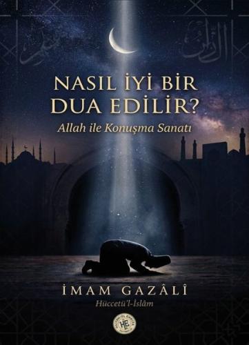 Nasıl İyi Bir Dua Edilir? Allah İle Konuşma Sanatı | Kitap Ambarı