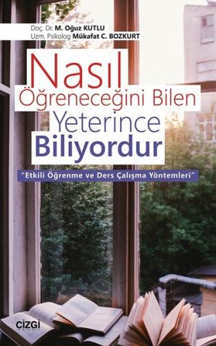 Nasıl Öğreneceğini Bilen Yeterince Biliyordur | Kitap Ambarı
