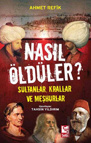 Nasıl Öldüler?