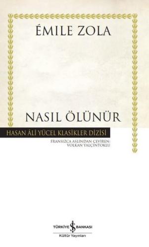 Nasıl Ölünür - Hasan Ali Yücel Klasikler (Ciltli)