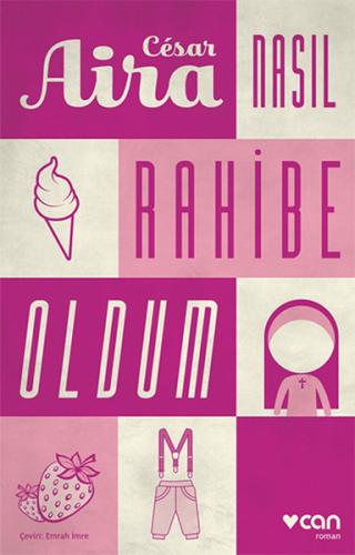 Nasıl Rahibe Oldum | Kitap Ambarı