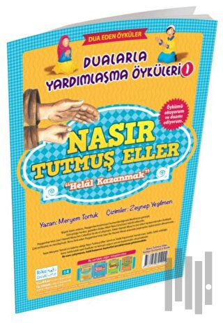Nasır Tutmuş Eller Helal Kazanmak Dualarla Yardımlaşma Öyküleri 1 | Ki