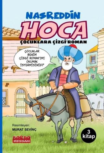 Nasreddin Hoca Çocuklara Çizgi Roman Serisi Seti - 3 Kitap Takım | Kit