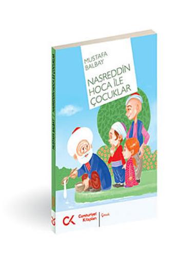 Nasreddin Hoca ile Çocuklar | Kitap Ambarı