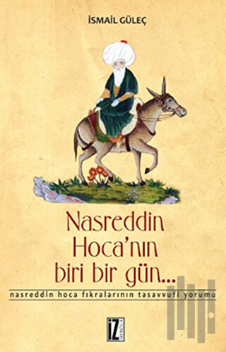 Nasreddin Hoca’nın Biri Bir Gün | Kitap Ambarı