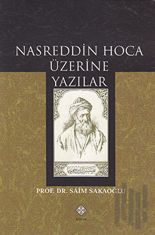 Nasreddin Hoca Üzerine Yazılar