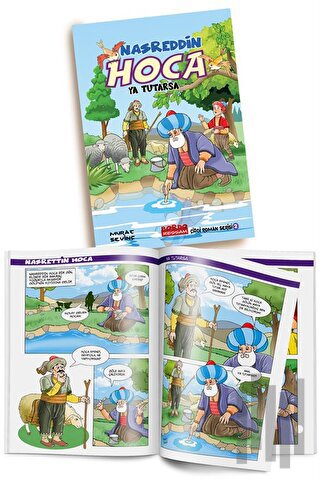 Nasreddin Hoca Ya Tutarsa (Çizgi Roman) | Kitap Ambarı