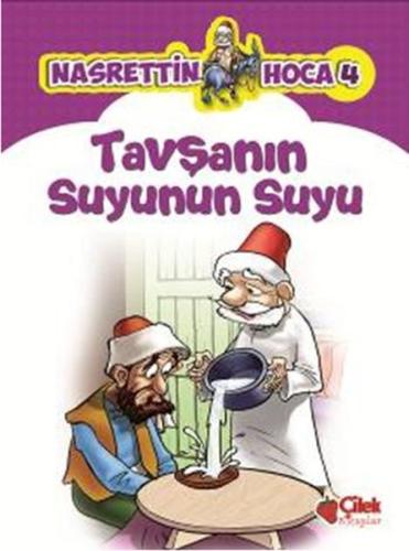 Nasrettin Hoca 4-Tavşanın Suyunun Suyu | Kitap Ambarı