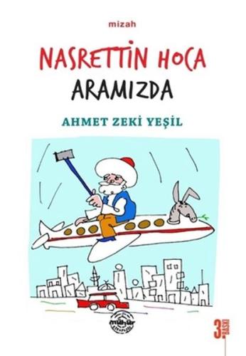 Nasrettin Hoca Aramızda | Kitap Ambarı