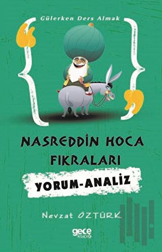 Nasrettin Hoca Fıkraları: Yorum-Analiz