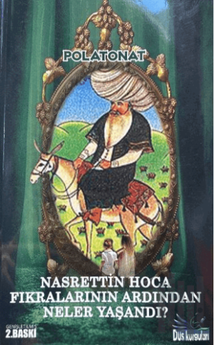 Nasrettin Hoca Fıkralarının Ardından Neler Yaşandı? | Kitap Ambarı