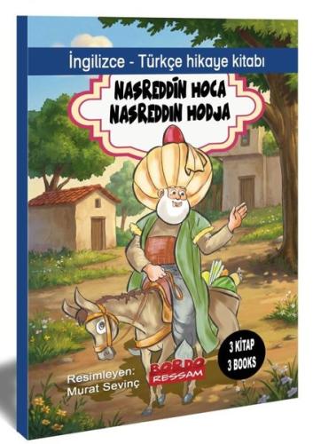 Nasrettin Hoca - Nasreddın Hodja - İngilizce - Türkçe Hikaye Seti - 3 