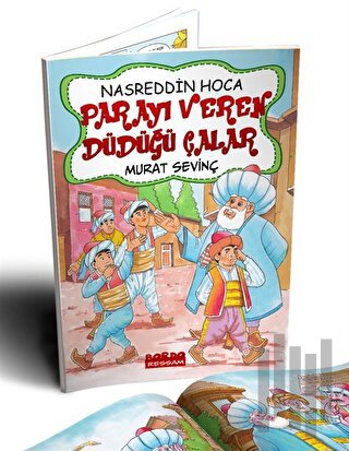 Nasrettin Hoca Parayı Veren Düdüğü Çalar (Renkli Resimli) | Kitap Amba