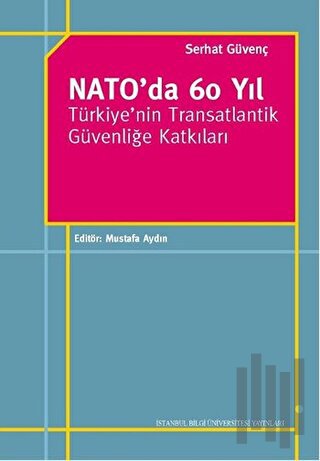 Nato'da 60 Yıl | Kitap Ambarı