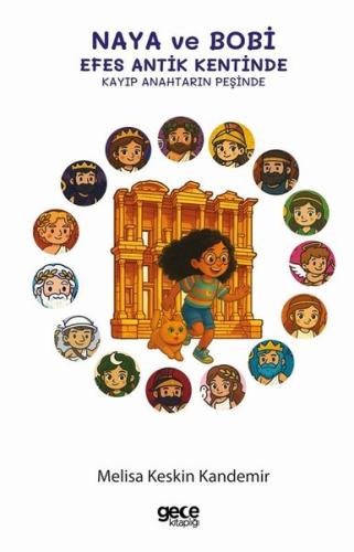 Naya ve Bobi Efes Antik Kentinde Kayıp Anahtarın Peşinde