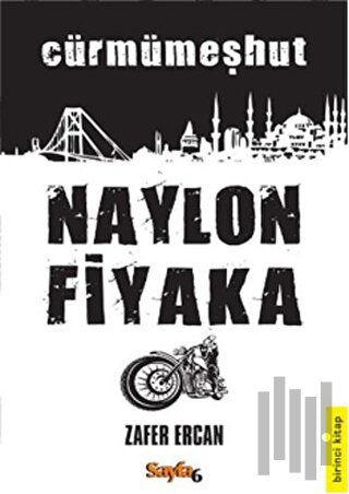 Naylon Fiyaka 1. Kitap | Kitap Ambarı
