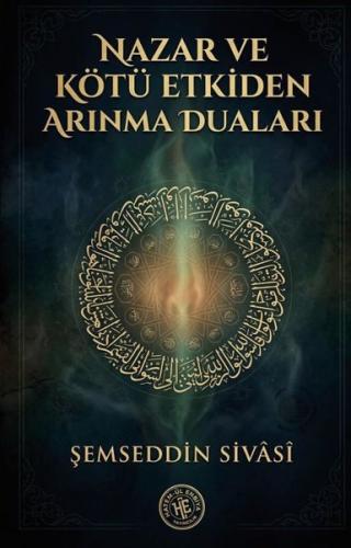 Nazar ve Kötü Etkiden Arınma Duaları